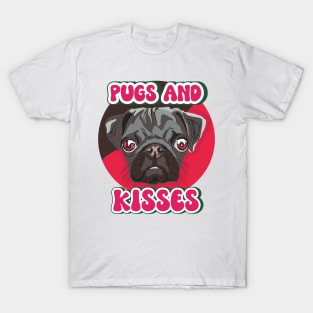 Pugs and kisses T-Shirt